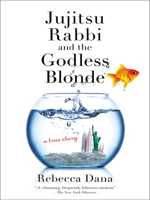 Jujitsu Rabbi and the Godless Blonde - ebook